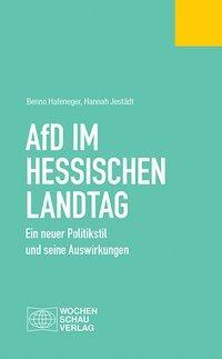 Cover: 9783734409899 | AfD im Hessischen Landtag | Benno/Jestädt, Hannah Hafeneger | Buch