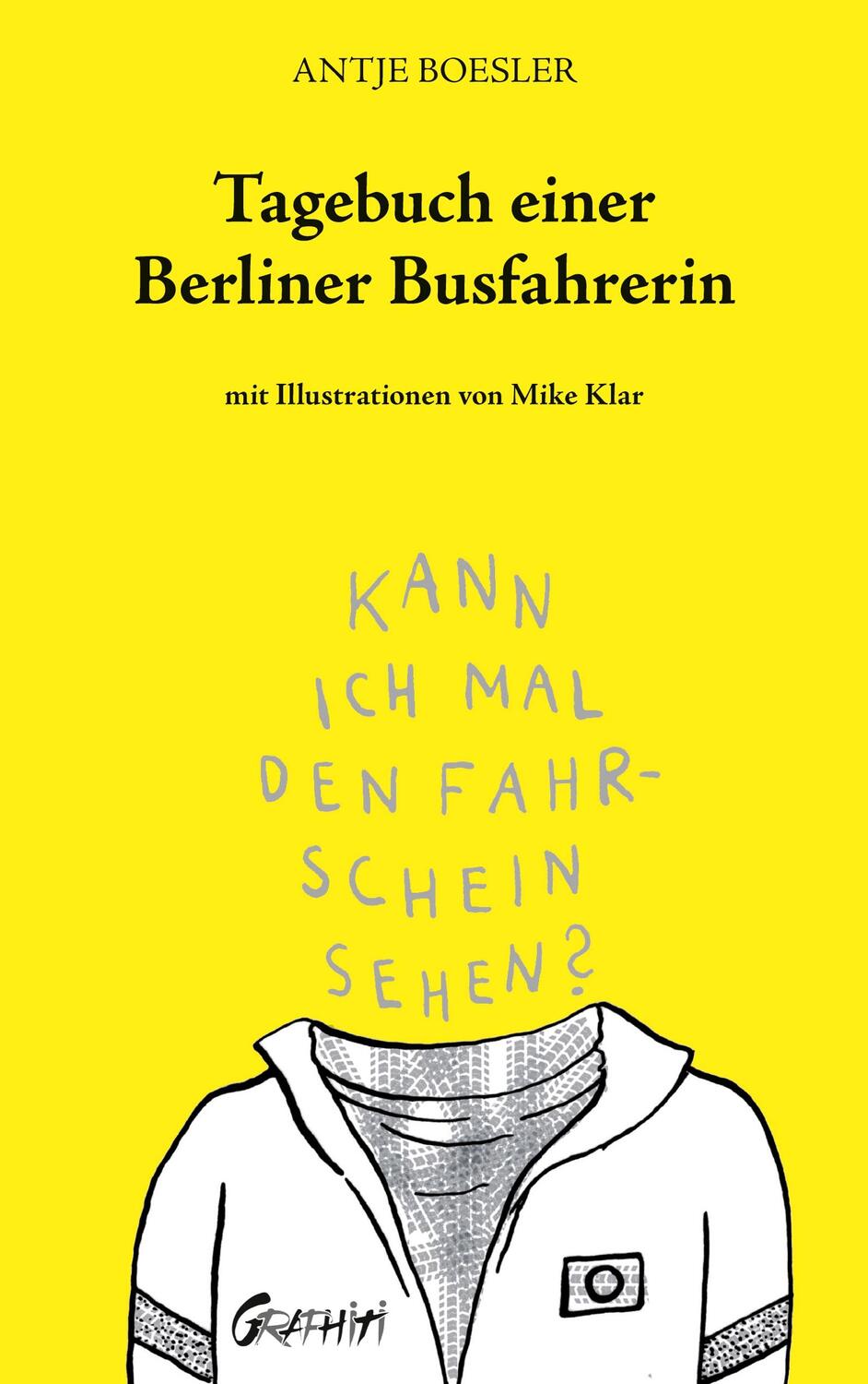 Cover: 9783757885885 | Tagebuch einer Berliner Busfahrerin | Antje Boesler | Taschenbuch