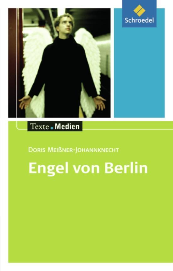 Cover: 9783507470774 | Engel von Berlin: Textausgabe mit Materialien | Meißner-Johannknecht