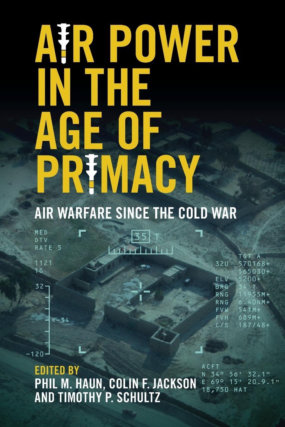 Cover: 9781108984751 | Air Power in the Age of Primacy | Timothy P. Schultz | Taschenbuch