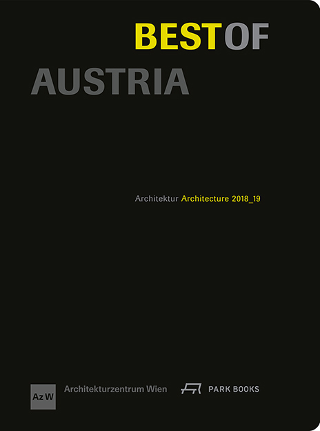 Cover: 9783038602170 | Best of Austria, Architektur 2018_19 | Architekturzentrum Wien Az W