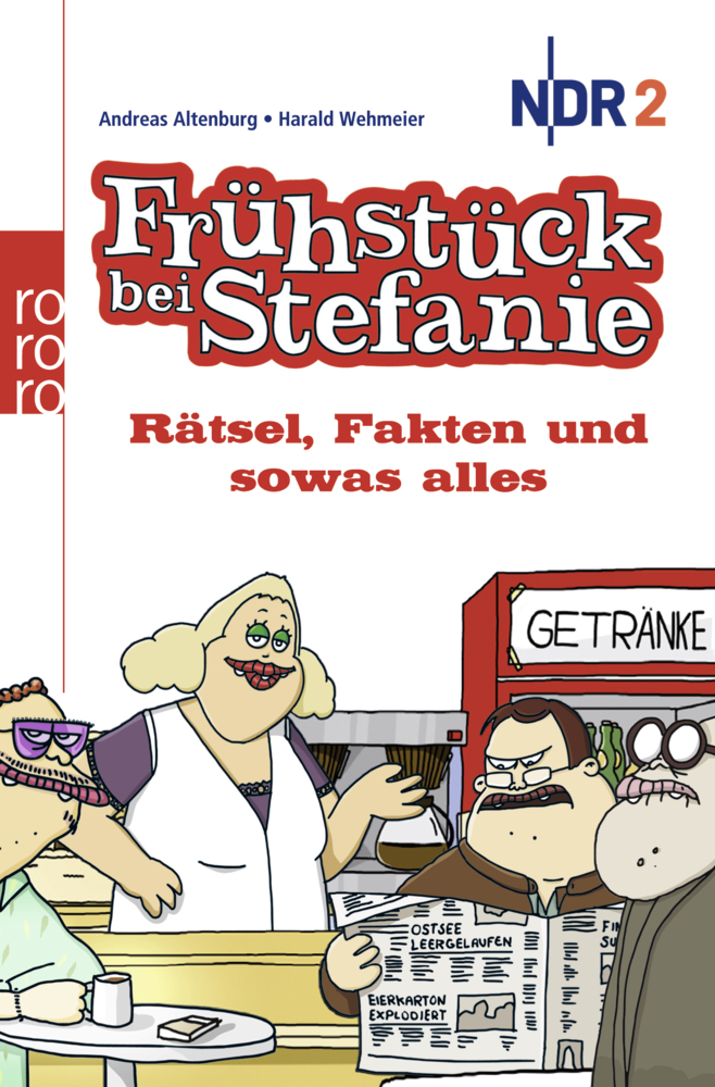 Cover: 9783499627781 | Frühstück bei Stefanie | Andreas Altenburg (u. a.) | Taschenbuch