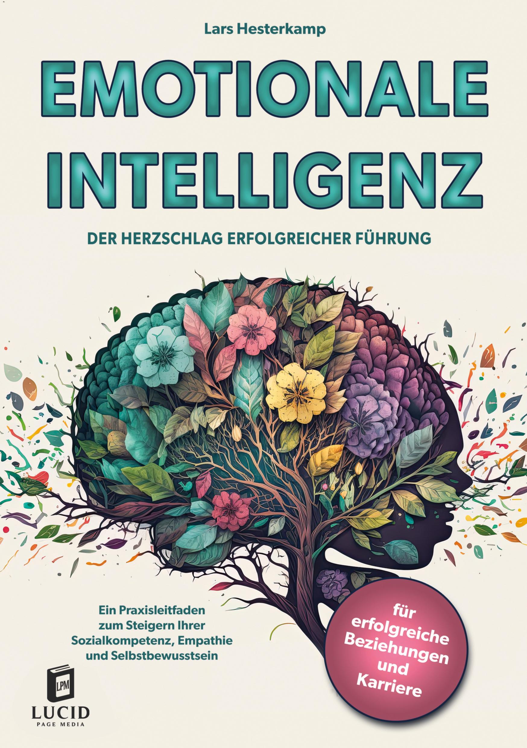 Cover: 9783989351752 | Emotionale Intelligenz | Lars Hesterkamp | Taschenbuch | 164 S. | 2024