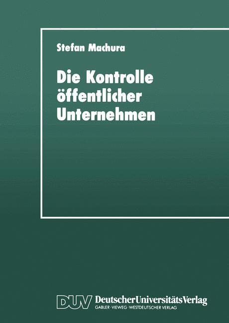 Cover: 9783824441419 | Die Kontrolle öffentlicher Unternehmen | Stefan Machura | Taschenbuch