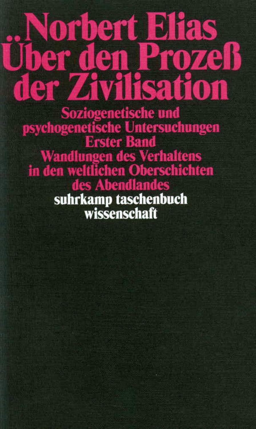 Cover: 9783518277584 | Über den Prozeß der Zivilisation. Soziogenetische und...
