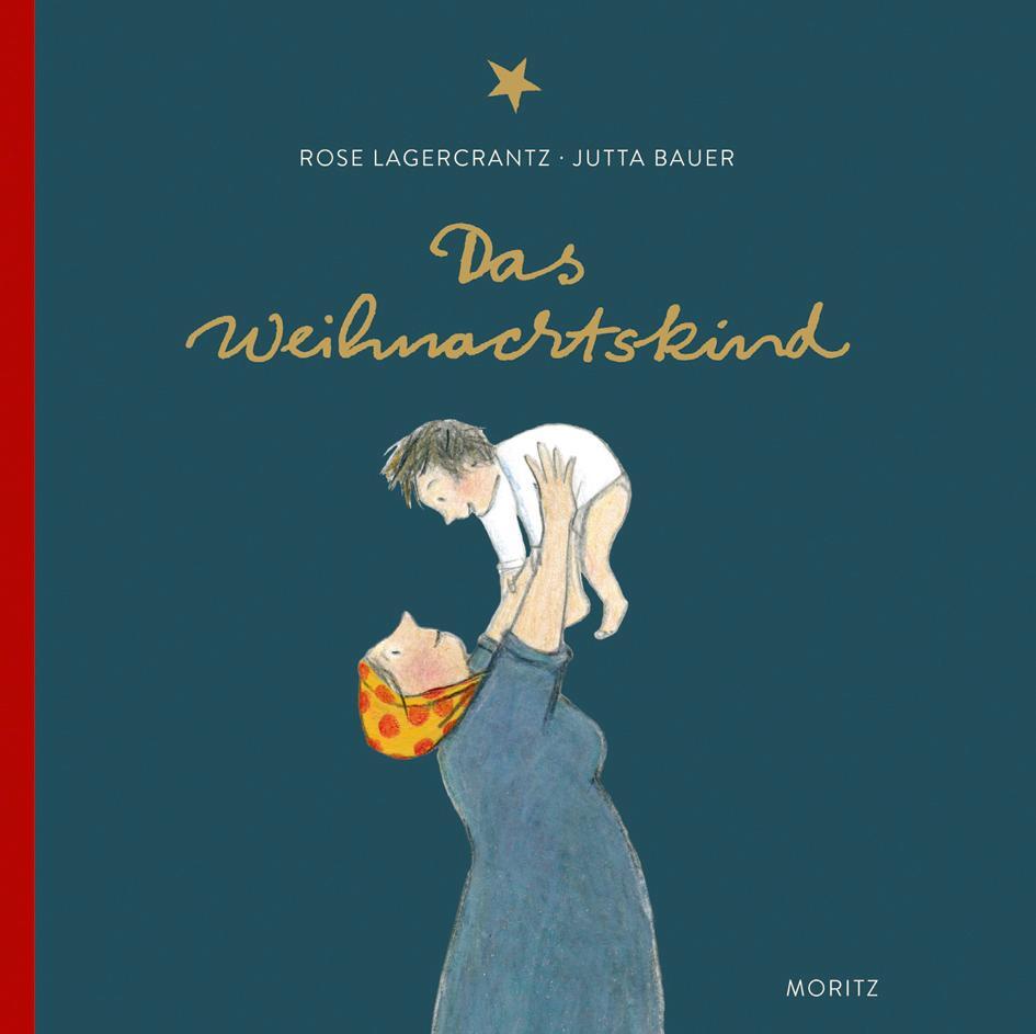 Cover: 9783895653094 | Das Weihnachtskind | Kinderbuch | Rose Lagercrantz | Buch | Deutsch