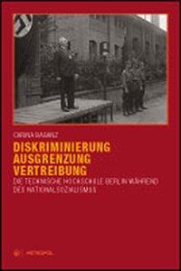 Cover: 9783863311308 | Diskriminierung, Ausgrenzung, Vertreibung | Carina Baganz | Buch