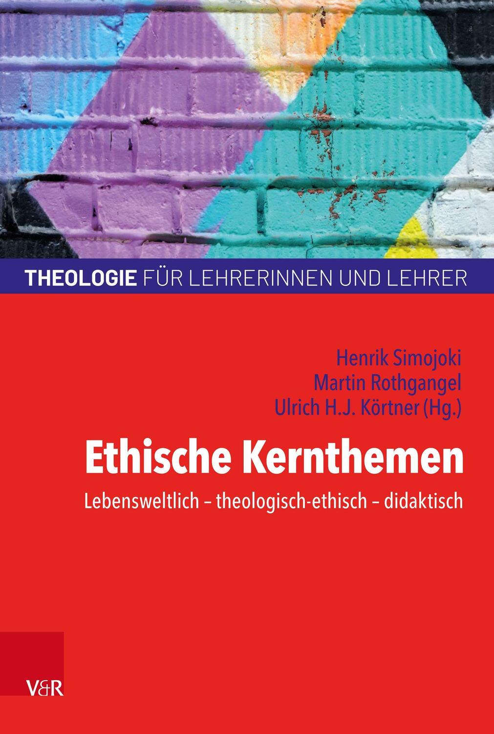 Cover: 9783525624494 | Ethische Kernthemen | Henrik Simojoki (u. a.) | Taschenbuch | Deutsch