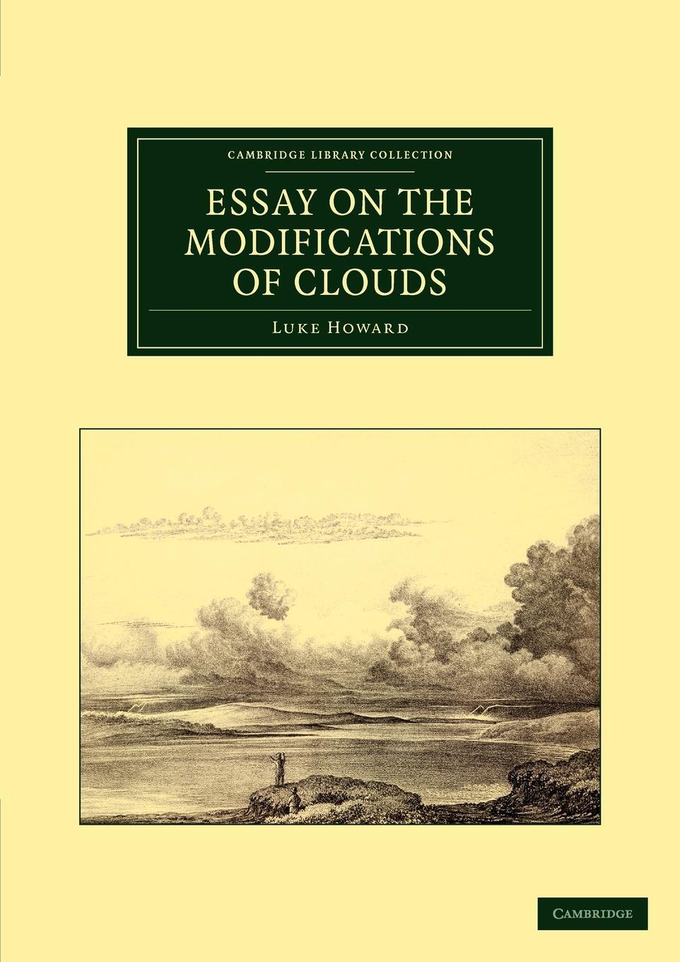 Cover: 9781108037686 | Essay on the Modifications of Clouds | Luke Howard | Taschenbuch
