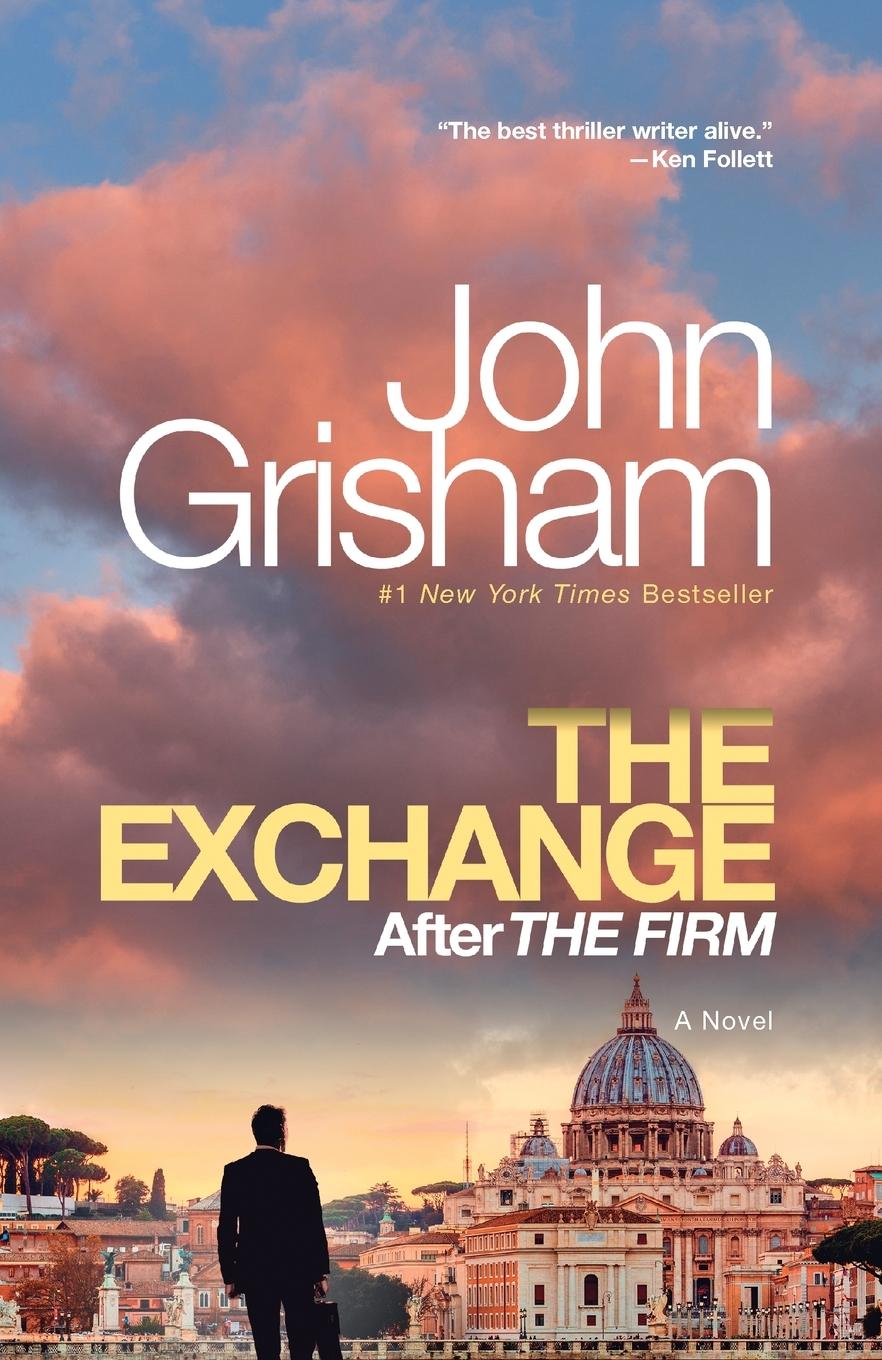 Cover: 9780593685280 | The Exchange | After The Firm | John Grisham | Taschenbuch | Englisch