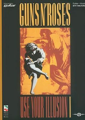 Cover: 9780895247605 | Guns N' Roses - Use Your Illusion I | Taschenbuch | Buch | Englisch