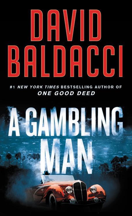 Cover: 9781538707753 | A Gambling Man | David Baldacci | Taschenbuch | Aloysius Archer Series