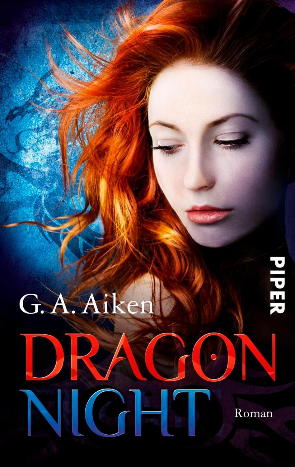 Cover: 9783492280983 | Dragon Night | G. A. Aiken | Taschenbuch | Dragon | Deutsch | 2017