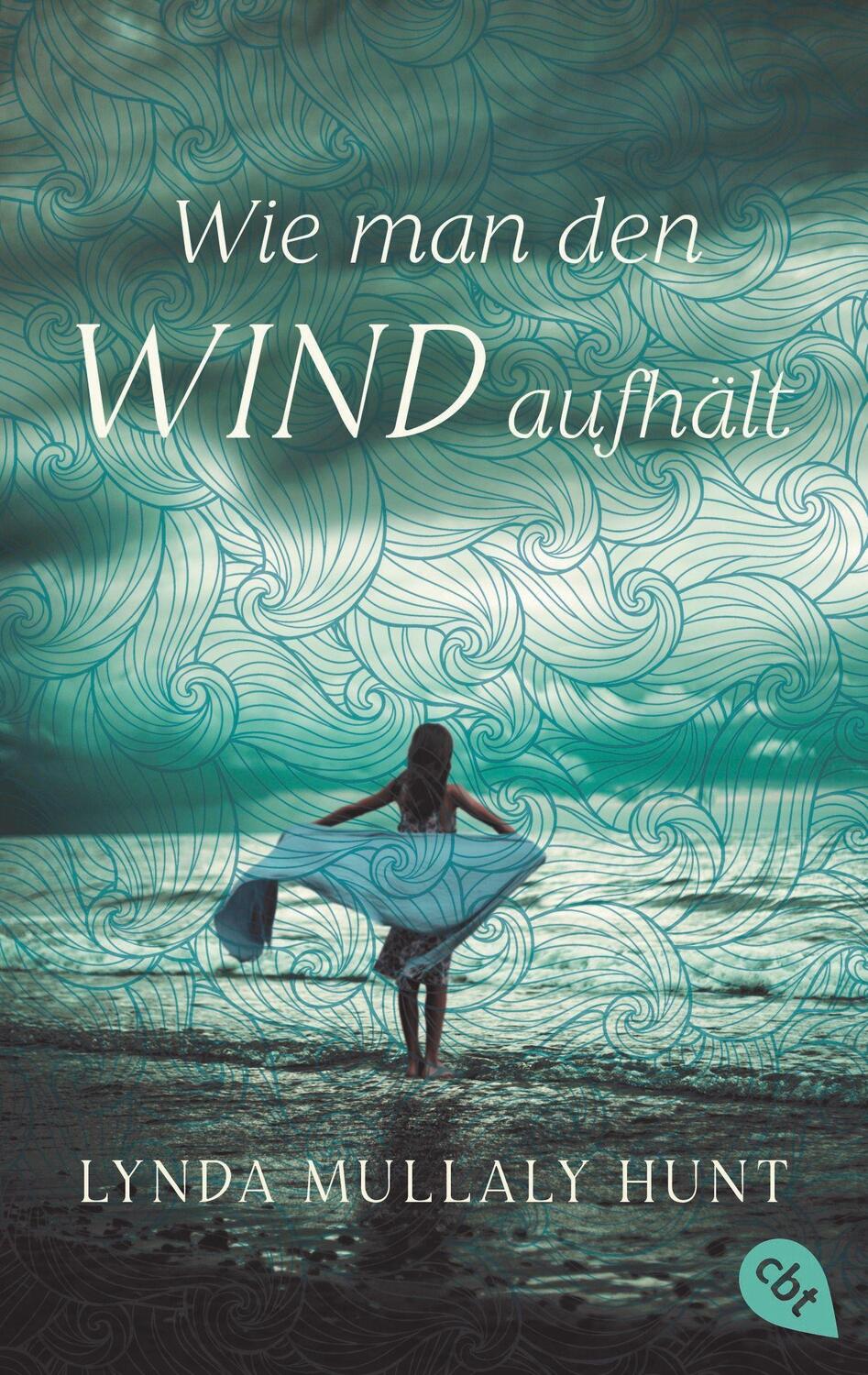 Cover: 9783570314593 | Wie man den Wind aufhält | Lynda Mullaly Hunt | Taschenbuch | Deutsch
