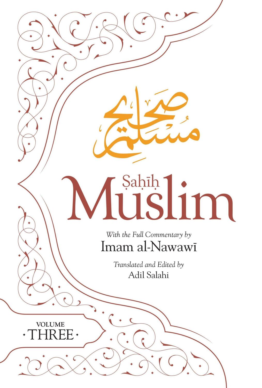 Cover: 9780860377337 | Sahih Muslim (Volume 3) | With the Full Commentary by Imam Nawawi