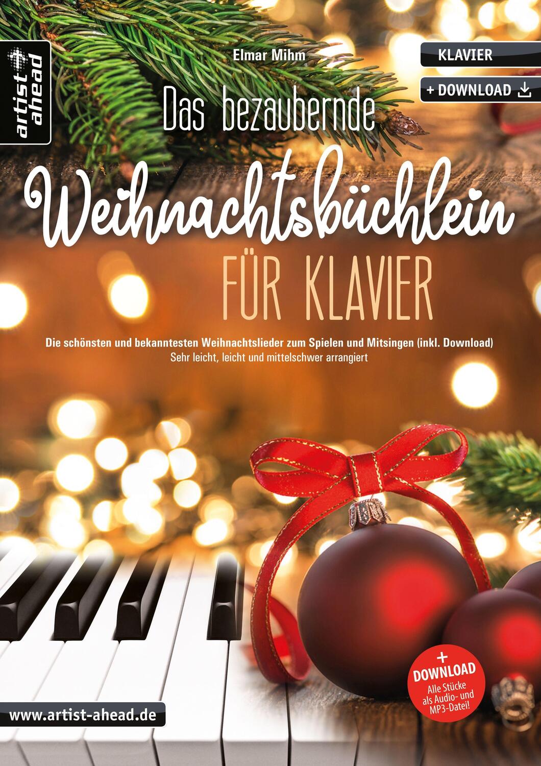 Cover: 9783866421776 | Das bezaubernde Weihnachtsbüchlein für Klavier | Elmar Mihm | 64 S.