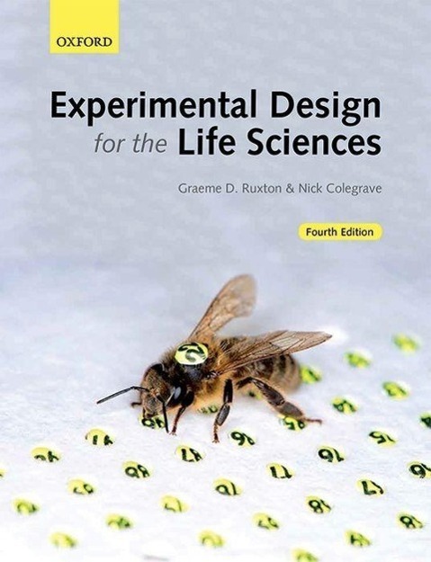 Cover: 9780198717355 | Experimental Design for the Life Sciences | Graeme D. Ruxton (u. a.)