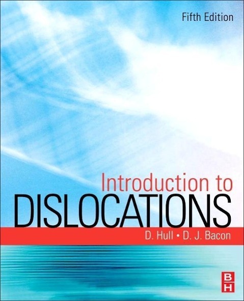 Cover: 9780080966724 | Introduction to Dislocations | D. Hull (u. a.) | Taschenbuch | 2011