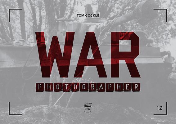 Cover: 9786155583247 | War Photographer 1.2 | Tom Cockle | Taschenbuch | Englisch | 2020