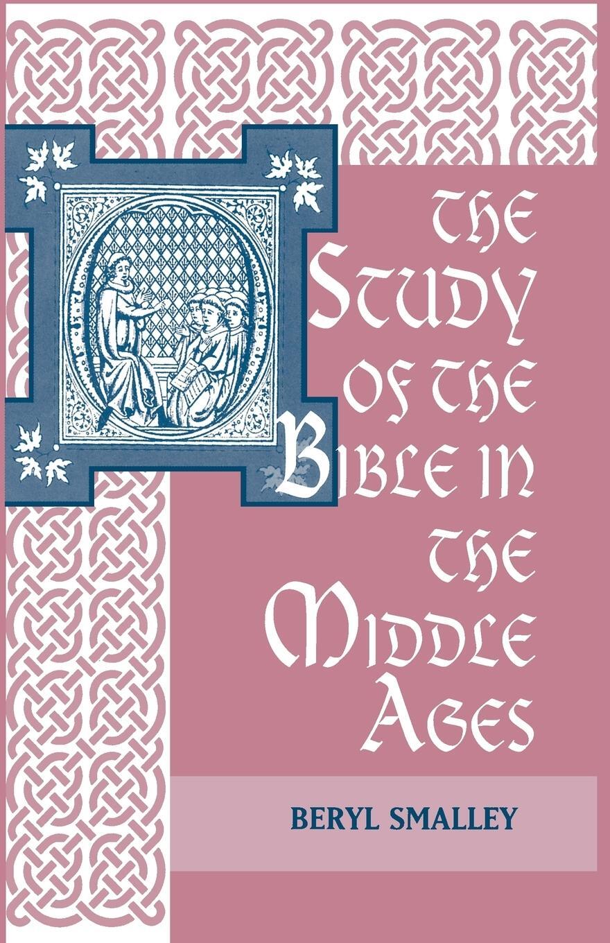 Cover: 9780268002671 | The Study of the Bible in the Middle Ages | Beryl Smalley | Buch