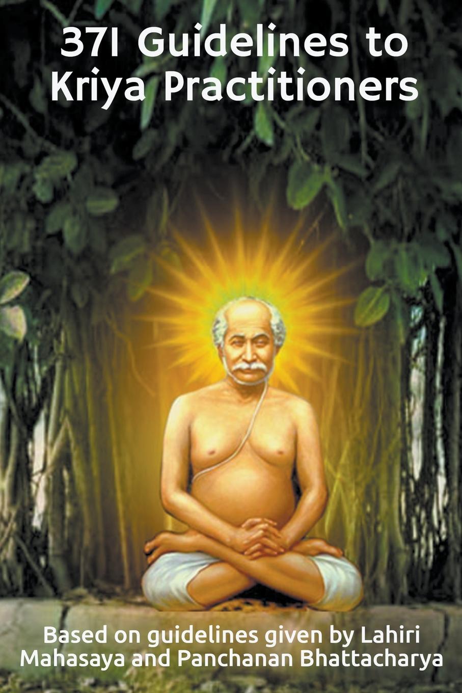 Cover: 9798223569503 | 371 Guidelines to Kriya Practitioners | Swami Yogananda | Taschenbuch