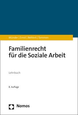Cover: 9783848759767 | Familienrecht für die Soziale Arbeit | Lehrbuch | Münder (u. a.)