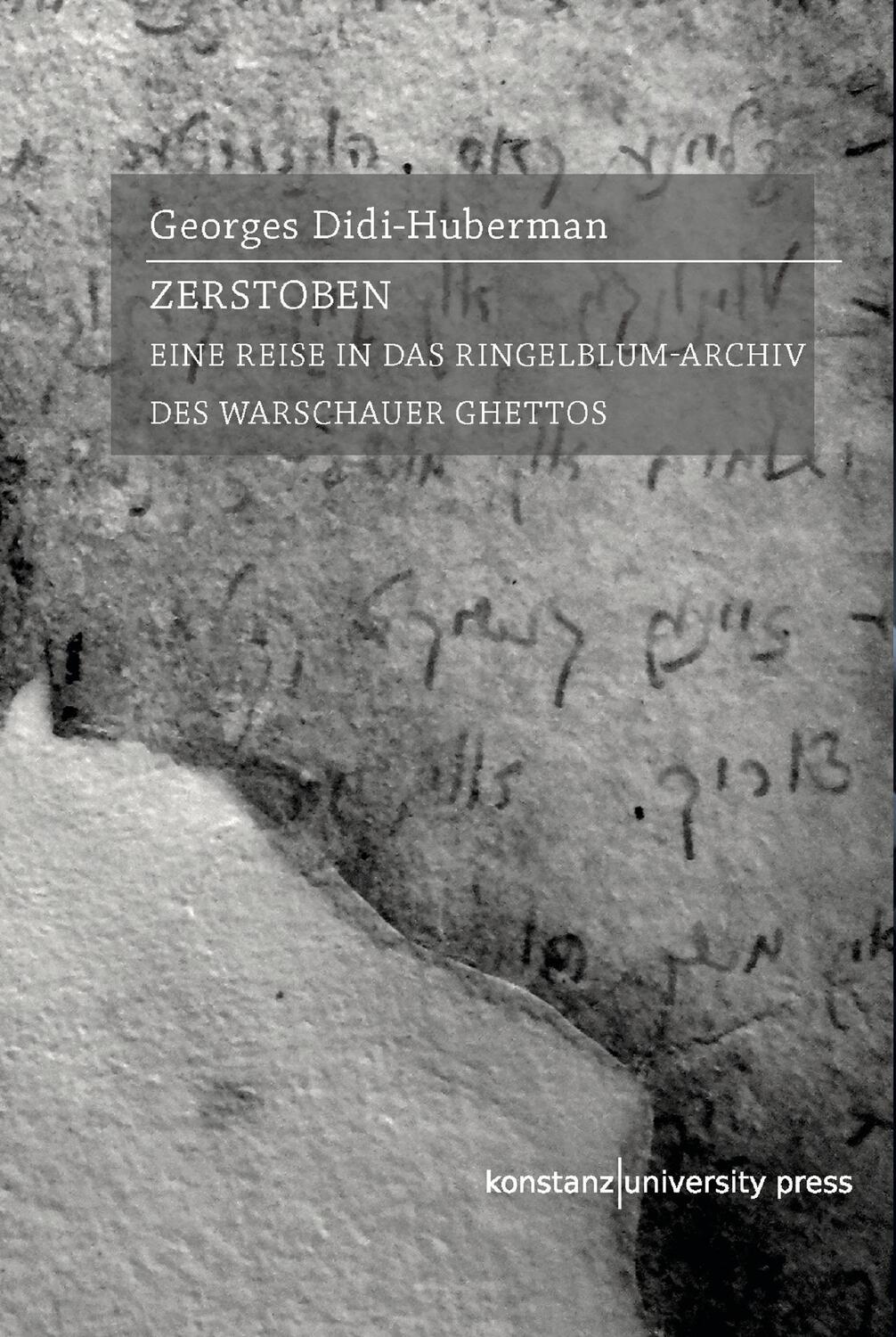 Cover: 9783835391468 | Zerstoben | Eine Reise in das Ringelblum-Archiv des Warschauer Ghettos