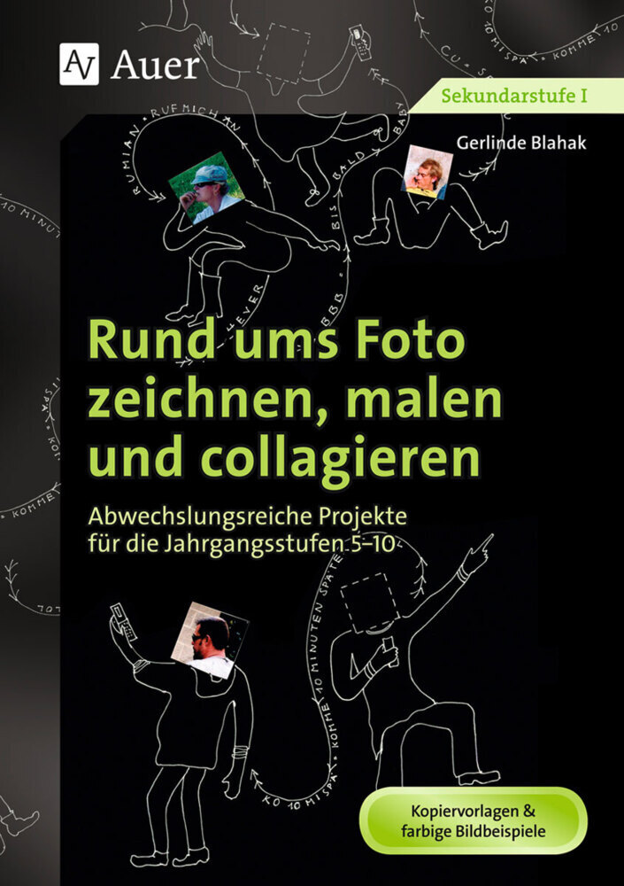 Cover: 9783403072508 | Rund ums Foto zeichnen, malen und collagieren | Gerlinde Blahak | 2013