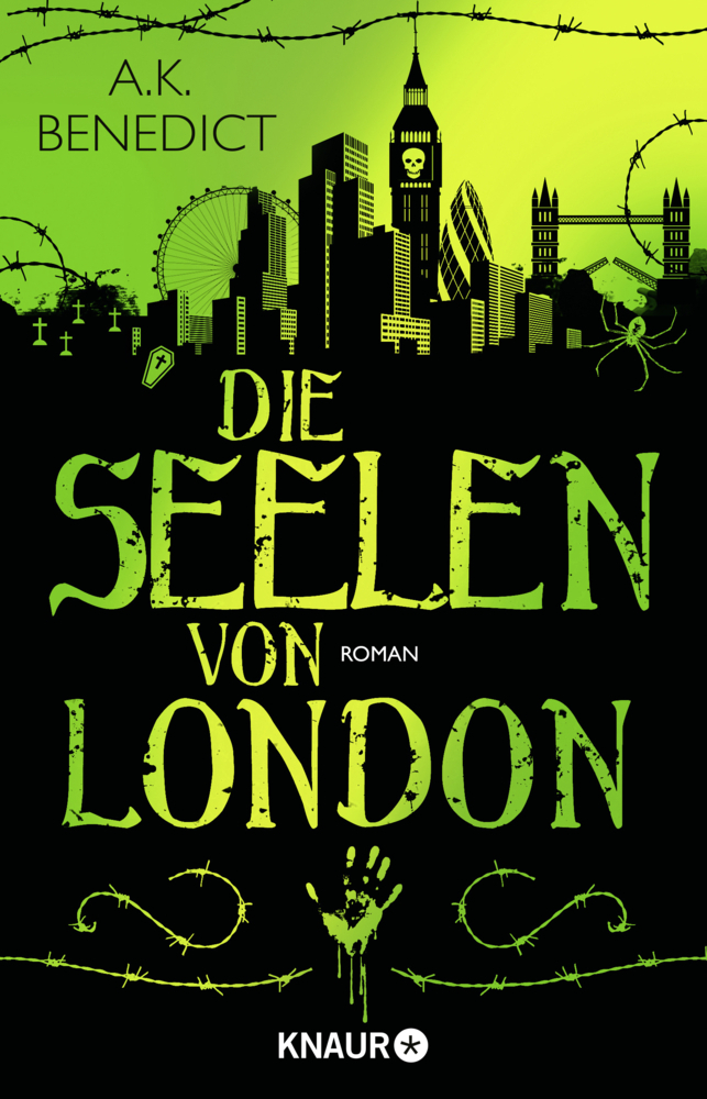 Cover: 9783426520550 | Die Seelen von London | Roman | A. K. Benedict | Taschenbuch | 2017
