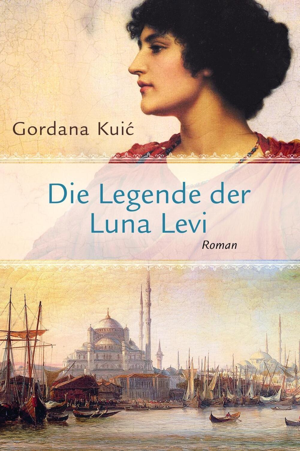 Cover: 9783990122976 | Die Legende der Luna Levi | Roman | Gordana Kuic | Buch | 416 S.