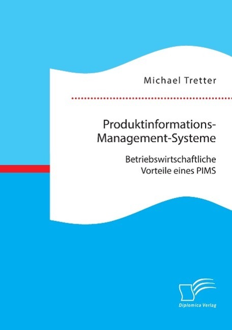 Cover: 9783959347303 | Produktinformations-Management-Systeme: Betriebswirtschaftliche...