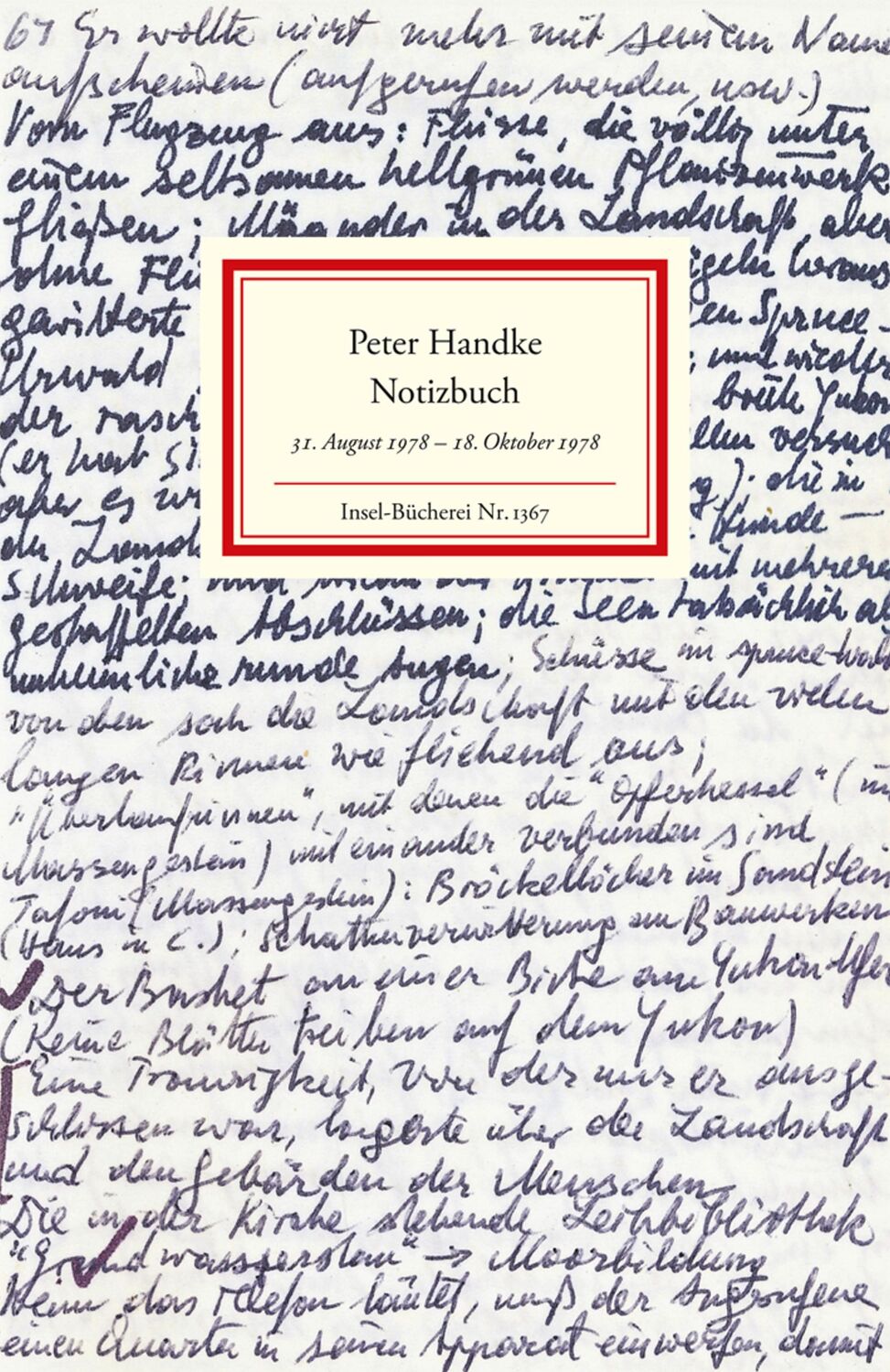 Cover: 9783458193678 | Notizbuch Nr. 4 | 31. August 1978 - 18. Oktober 1978 | Peter Handke