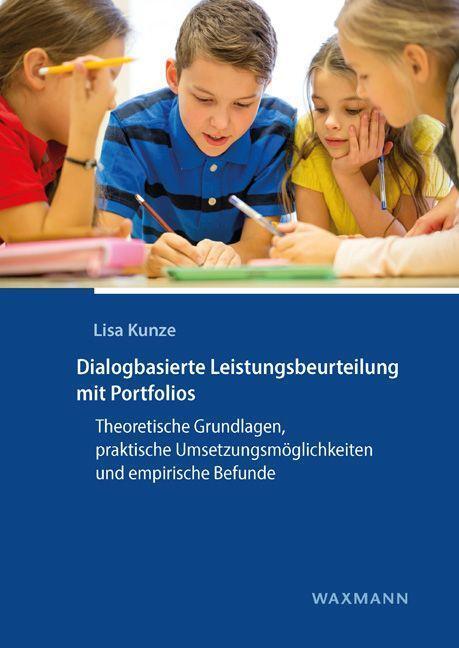 Cover: 9783830945833 | Dialogbasierte Leistungsbeurteilung mit Portfolios | Lisa Kunze | Buch