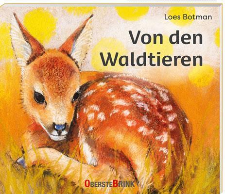 Cover: 9783963040429 | Von den Waldtieren | Loes Botman | Buch | 68 S. | Deutsch | 2023