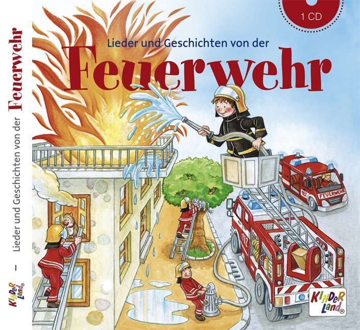 Cover: 9783957063069 | Lieder und Geschichten von der Feuerwehr, Audio-CD | Kinderland | CD