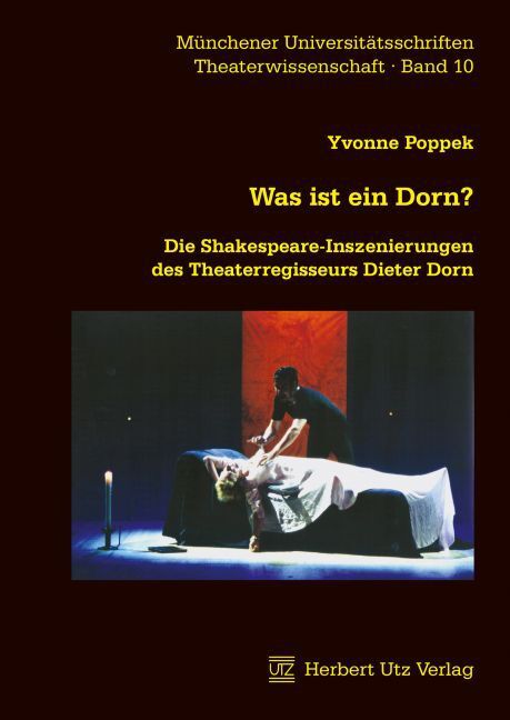 Cover: 9783831680849 | Was ist ein Dorn? | Yvonne Poppek | Taschenbuch | Deutsch | Utz Verlag