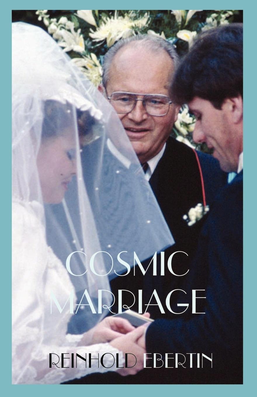 Cover: 9780866900898 | Cosmic Marriage | Reinhold Ebertin | Taschenbuch | Paperback | 2004