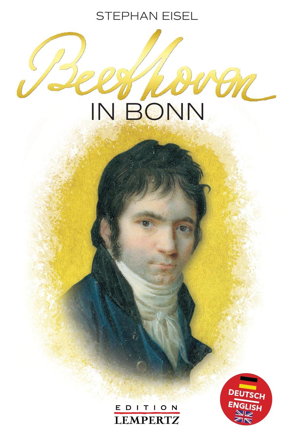 Cover: 9783960583424 | Beethoven in Bonn | Stephan Eisel | Taschenbuch | Deutsch | 2020