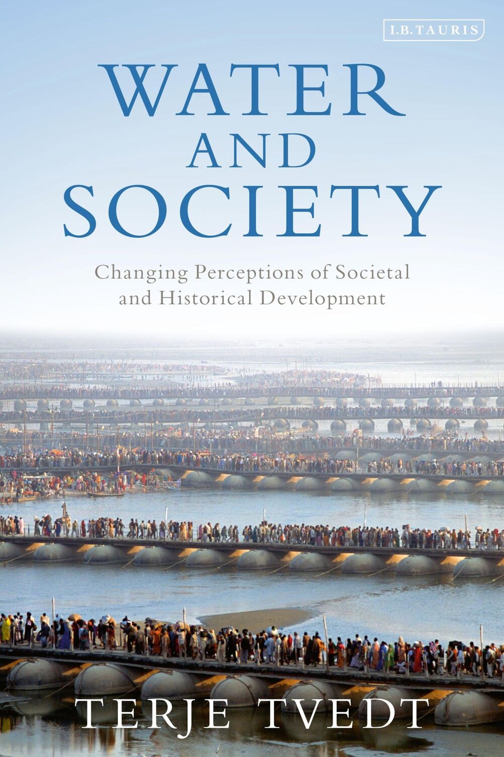 Cover: 9780755606481 | Water and Society | Terje Tvedt | Taschenbuch | Englisch | 2021