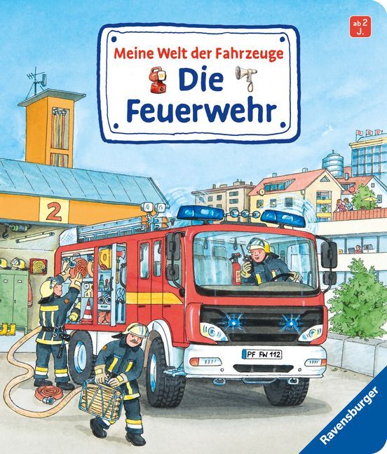 Cover: 9783473435951 | Meine Welt der Fahrzeuge: Die Feuerwehr; . | Susanne Gernhäuser | Buch