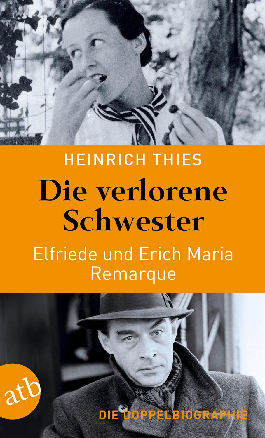 Cover: 9783746639079 | Die verlorene Schwester - Elfriede und Erich Maria Remarque | Thies