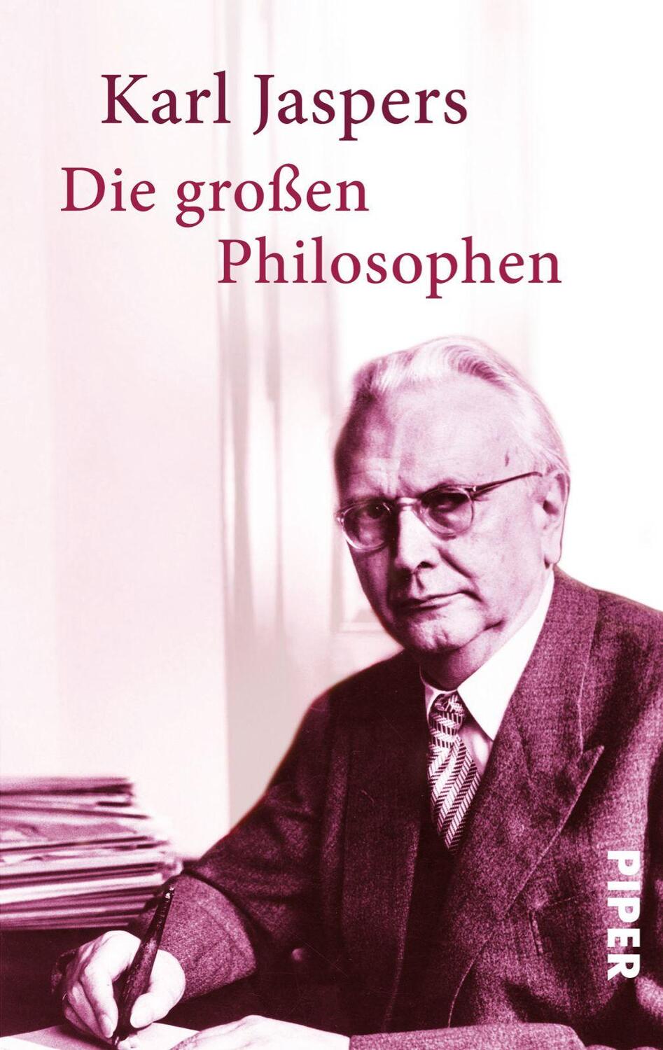 Cover: 9783492300162 | Die großen Philosophen | Karl Jaspers | Taschenbuch | Deutsch | 2012