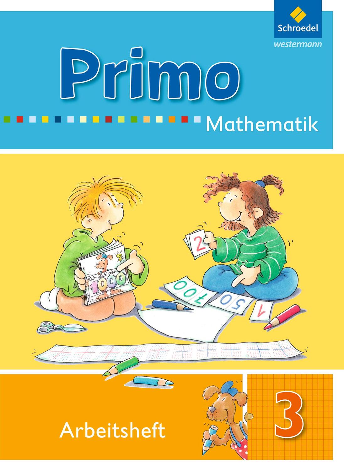 Cover: 9783507752870 | Primo.Mathematik 3. Arbeitsheft | Ausgabe 2009 | Broschüre | Deutsch