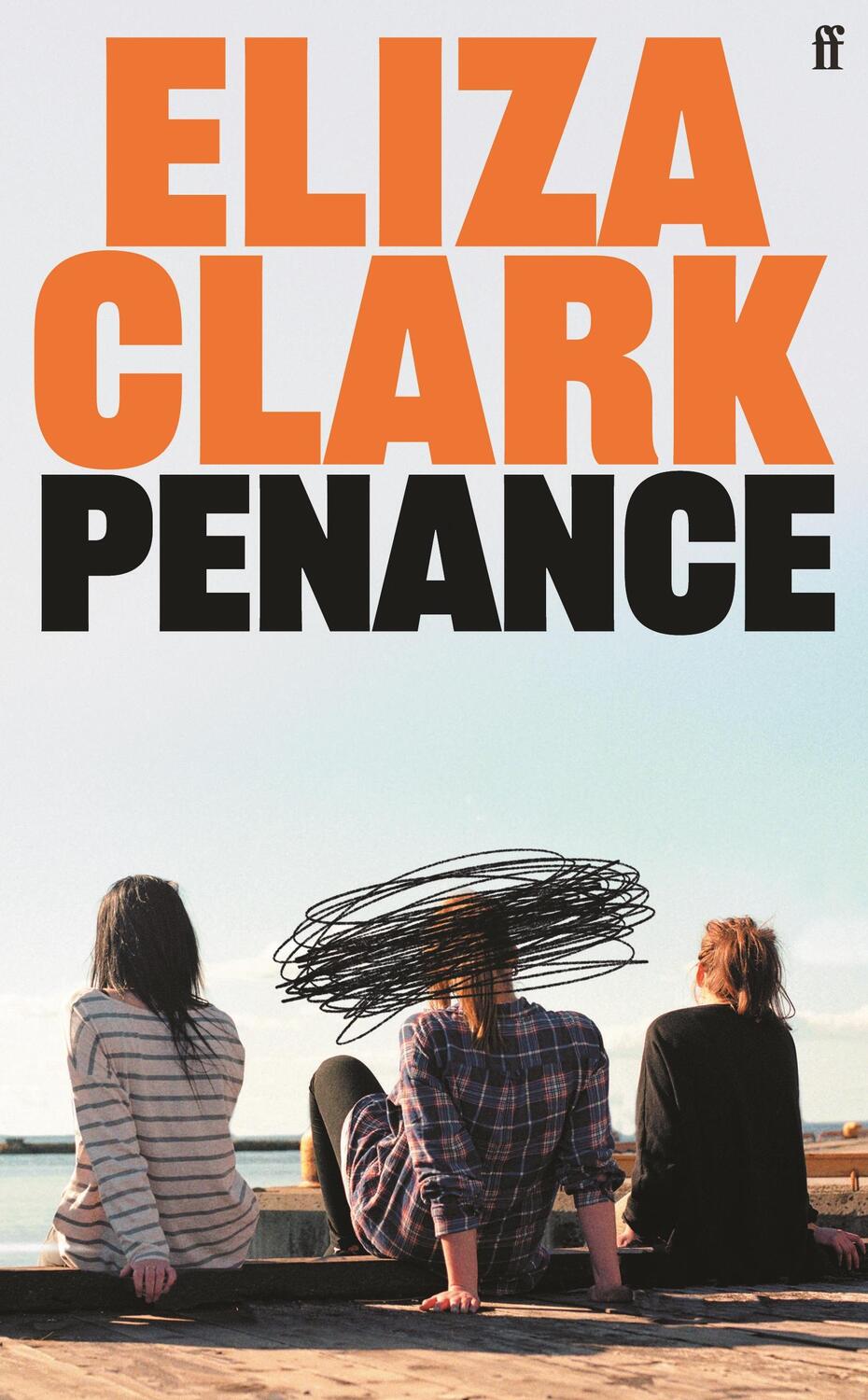 Cover: 9780571371761 | Penance | From the author of BOY PARTS | Eliza Clark | Buch | 2023