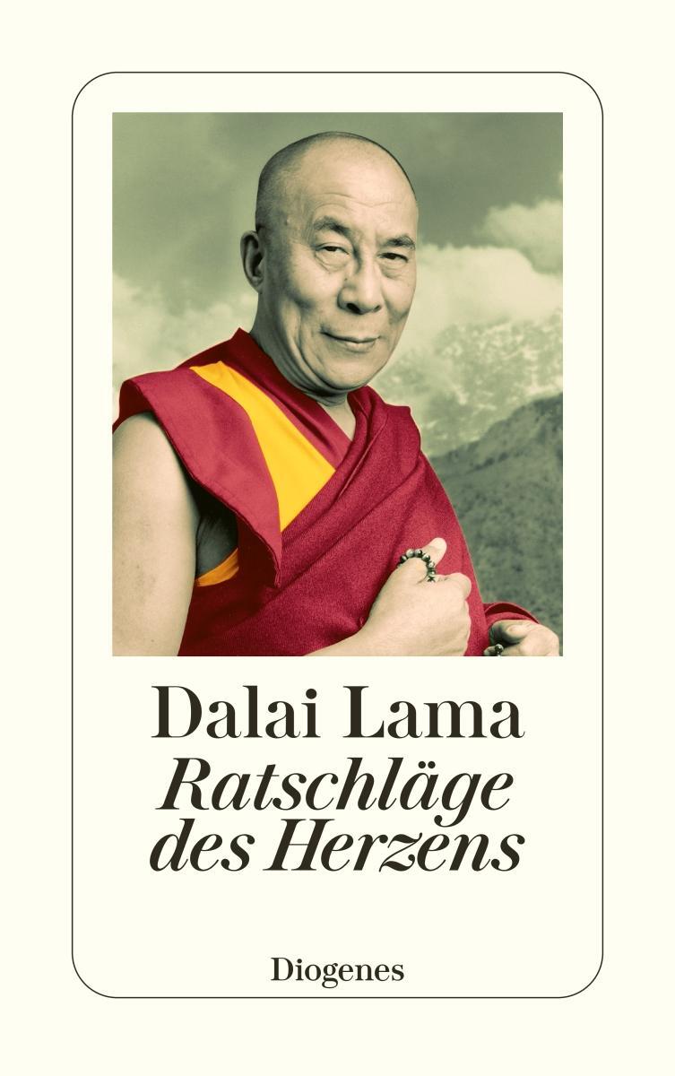 Cover: 9783257235340 | Ratschläge des Herzens | Dalai Lama | Taschenbuch | 240 S. | Deutsch