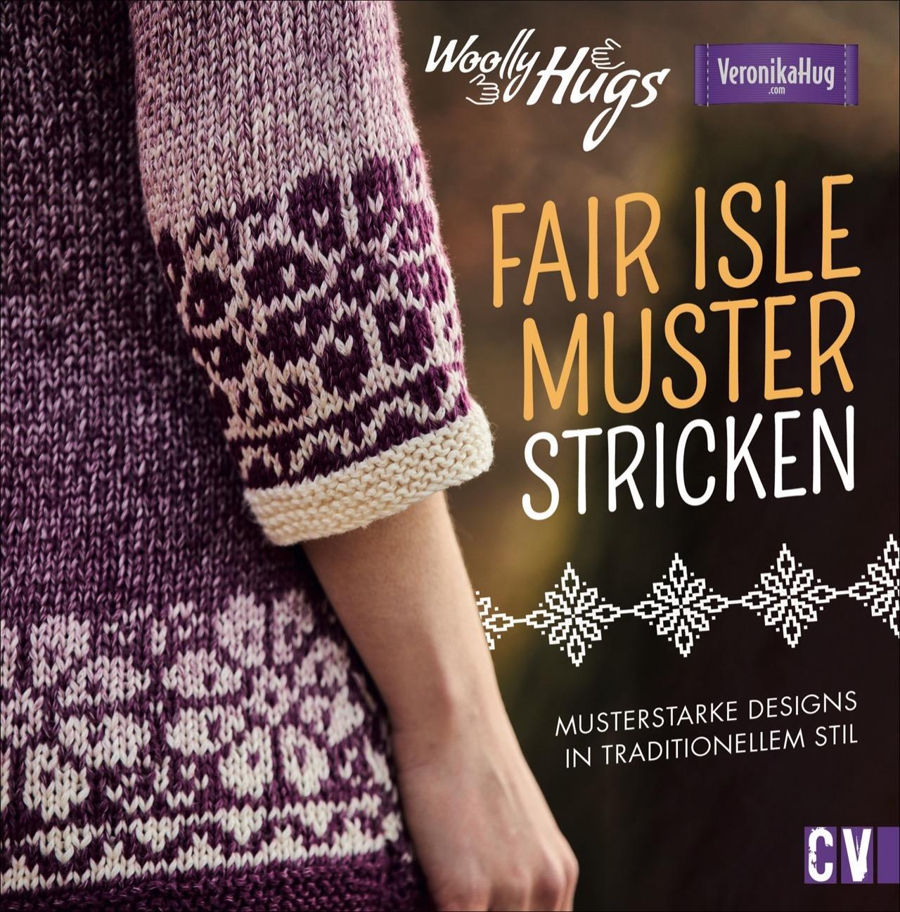 Cover: 9783841065834 | Woolly Hugs Fair-Isle-Muster stricken | Veronika Hug | Buch | 80 S.