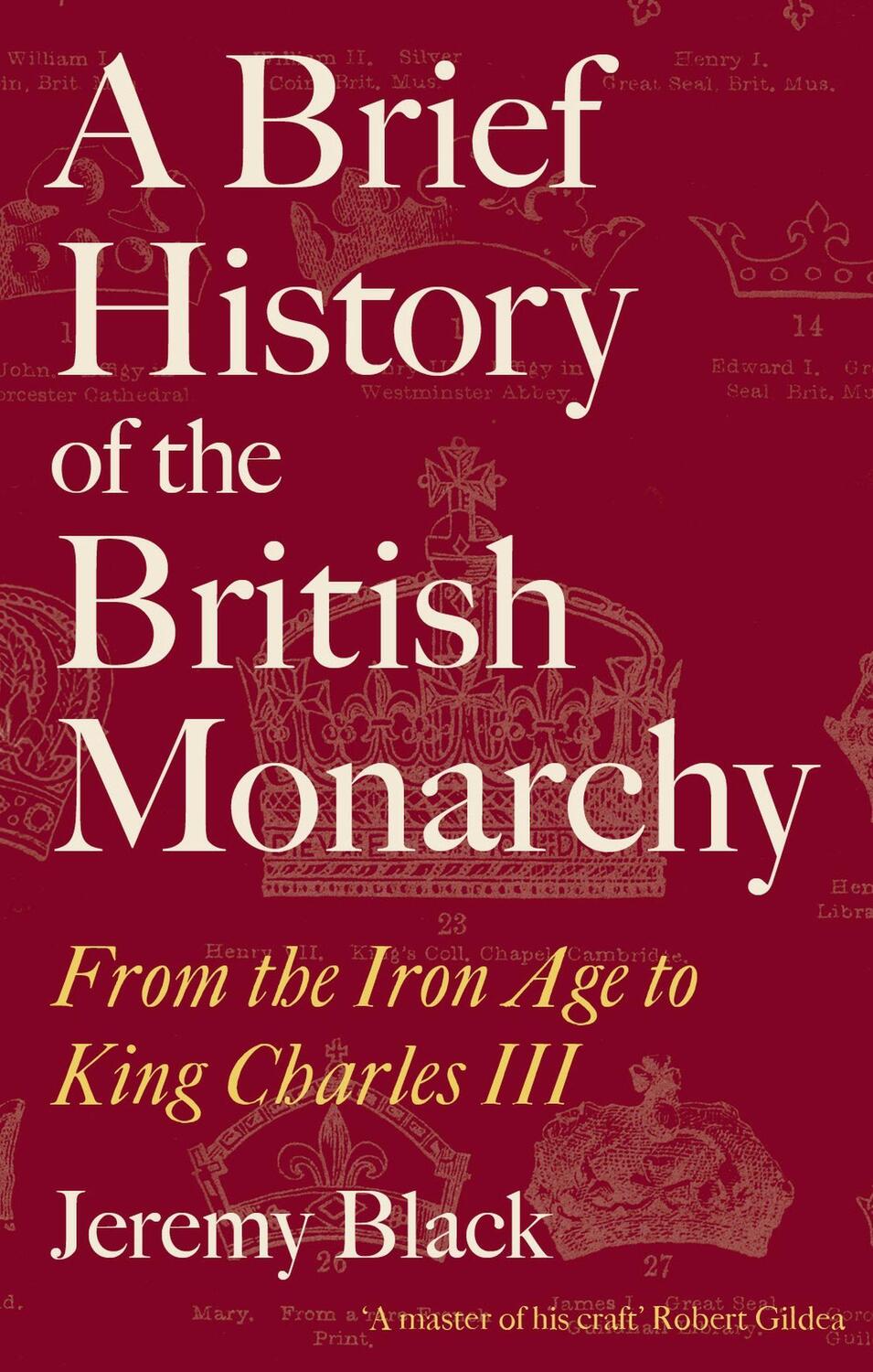 Cover: 9781472147912 | A Brief History of the British Monarchy | Jeremy Black | Taschenbuch