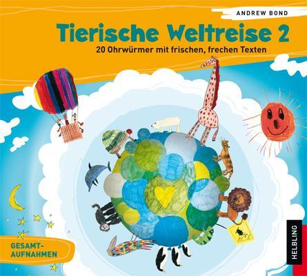 Cover: 9783850619790 | Tierische Weltreise 2 | Various | Audio-CD | CD | Deutsch | 2013