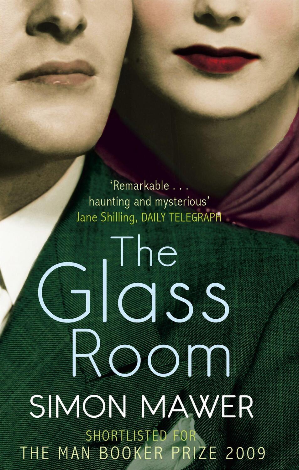 Cover: 9780349121321 | The Glass Room | Shortlisted for the Booker Prize | Simon Mawer | Buch