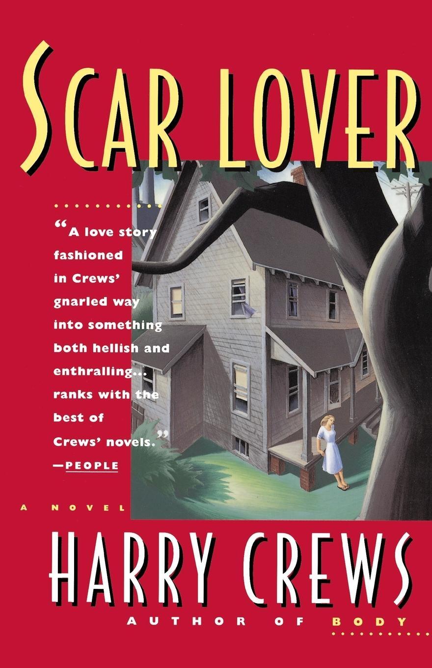 Cover: 9780671797867 | Scar Lover | Harry Crews | Taschenbuch | Paperback | Englisch | 1993